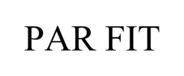 PAR FIT trademark