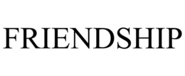 FRIENDSHIP trademark