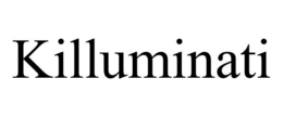 KILLUMINATI trademark