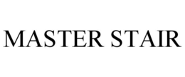 MASTER STAIR trademark