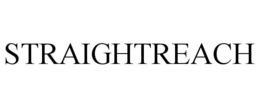 STRAIGHTREACH trademark