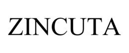 ZINCUTA trademark