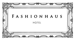 FASHIONHAUS HOTEL trademark