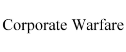 CORPORATE WARFARE trademark