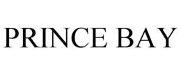 PRINCE BAY trademark