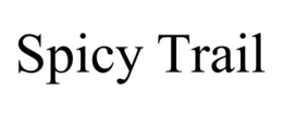 SPICY TRAIL trademark