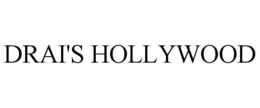 DRAI'S HOLLYWOOD trademark
