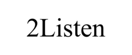 2LISTEN trademark