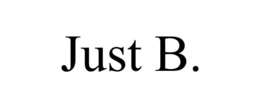 JUST B. trademark