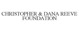 CHRISTOPHER & DANA REEVE FOUNDATION trademark