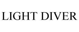 LIGHT DIVER trademark