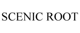 SCENIC ROOT trademark
