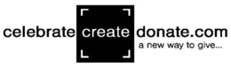 CELEBRATE CREATE DONATE.COM A NEW WAY TO GIVE... trademark