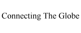 CONNECTING THE GLOBE trademark