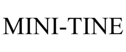MINI-TINE trademark