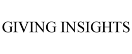 GIVING INSIGHTS trademark