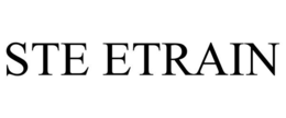 STE ETRAIN trademark