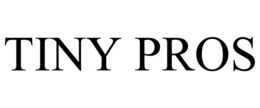 TINY PROS trademark