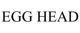 EGG HEAD trademark