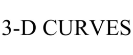 3-D CURVES trademark