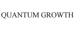 QUANTUM GROWTH trademark