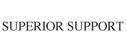 SUPERIOR SUPPORT trademark