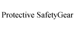 PROTECTIVE SAFETYGEAR trademark