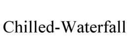 CHILLED-WATERFALL trademark