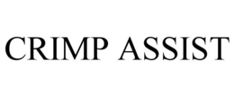 CRIMP ASSIST trademark