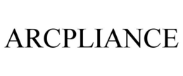 ARCPLIANCE trademark