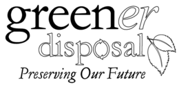 GREENER DISPOSAL PRESERVING OUR FUTURE trademark