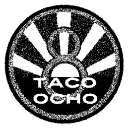 TACO OCHO 8 trademark
