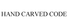 HAND CARVED CODE trademark