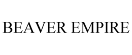 BEAVER EMPIRE trademark