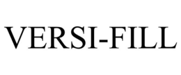 VERSI-FILL trademark