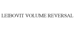 LEIBOVIT VOLUME REVERSAL trademark