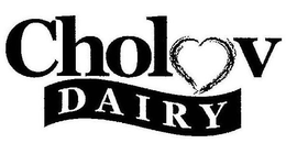 CHOLOV DAIRY trademark