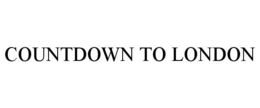 COUNTDOWN TO LONDON trademark