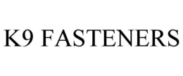 K9 FASTENERS trademark