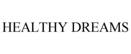 HEALTHY DREAMS trademark