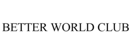 BETTER WORLD CLUB trademark