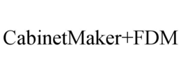 CABINETMAKER+FDM trademark
