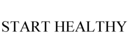START HEALTHY trademark