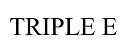 TRIPLE E trademark