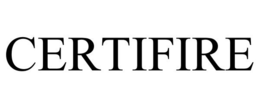 CERTIFIRE trademark