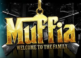 MUFFIA - WELCOME TO THE FAMILY trademark