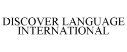 DISCOVER LANGUAGE INTERNATIONAL trademark