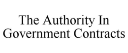 THE AUTHORITY IN GOVERNMENT CONTRACTS trademark