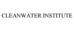 CLEANWATER INSTITUTE trademark