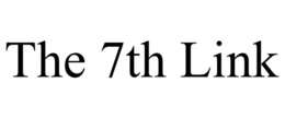 THE 7TH LINK trademark
